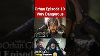 Thumbnail: Kurulus ORHAN Episode 10 Delay | Asal Waja Jo Sab Miss Kar Rahe Hain!