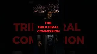 Thumbnail: The Trilateral Commission - Deus Ex