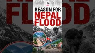 Thumbnail: NEPAL FLASH FLOOD REASON !