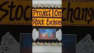 Thumbnail: Project on Stock Exchange 2026-27 #projects #project #parulcreations