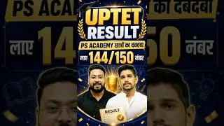 Thumbnail: UPTET Result 2026 मे लाए 144/150 नम्बर 🔥 Ps Academy का दबदबा जारी 🔥 #trending #deled #viral