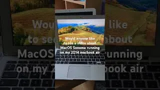 Thumbnail: Sonoma 14.5 on 2014 MacBook air
