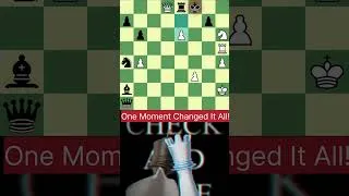 Thumbnail: One Moment Changed It All! #chess #chessshort