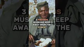 Thumbnail: Three Findings Museums Keep Away From the Public  #history