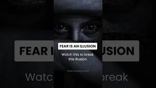 Thumbnail: 😯👉Does this scare you 😱 Fear is an illusion #shorts #motivation #motivationalvideo #viral