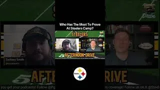 Thumbnail: Which Steeler has the Most to Prove? 🏈 #pittsburghsteelers #steelers #shorts