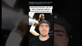 Thumbnail: LeBron Will Find Out How Incredible Philadelphia Fans Are! #76ers #Sixers #NBA