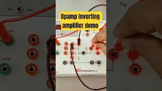 Thumbnail: Easiest Demo: Inverting Amplifier & Feedback Effect #CircuitBasics #STEMShorts #shorts