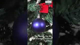 Thumbnail: Tchaikovsky: The Seasons, Op. 37a: XII. December. Christmas #Shorts
