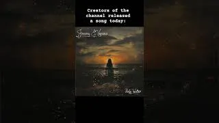 Thumbnail: Creators of the channel released a song today! You can find it on all streamable platforms 💃🕺