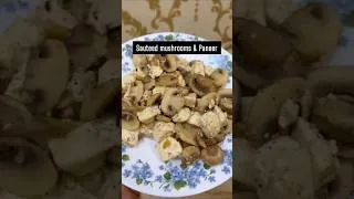 Thumbnail: Sautéed Paneer & Mushrooms | Quick, Healthy & Delicious Recipe #highproten #easyhealthymeals
