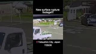 Thumbnail: New Surface Rupture Footage! (Yatsushiro City, Japan) - Jul. 28, 2026 #japan #earthquake