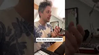 Thumbnail: New Akai Force update - 3.0.5!  (and new Force Friday videos coming!) #shorts