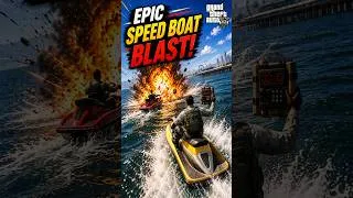 Thumbnail: Epic Speed Boat Blast!  GTA 5 #shorts