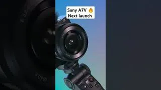 Thumbnail: Sony a7V.....#sonycamera #sonya7v #shorts