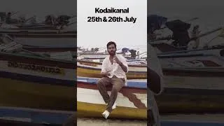 Thumbnail: Kodaikanal Strangers Trip on July 25&26 2026