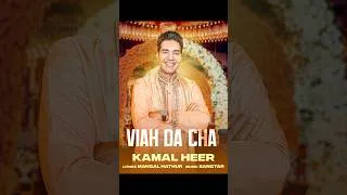 Thumbnail: Viah Da Cha Kamal Heer #kamalheer #manmohanwaris #punjabisinger #punjabivirsa #punjabimusic