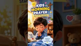 Thumbnail: Kids Morning Prayer | A Simple Prayer to Start the Day #shorts #prayer #kids