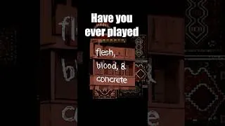 Thumbnail: Have you ever played: Flesh Blood and Concrete #indiegame #horrorgaming #short