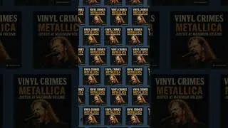 Thumbnail: Vinyl Crimes: Metallica — Justice at Maximum Volume | Vinyl Crimes: Music, Scandal & Obsession