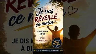 Thumbnail: Je Suis Réveillé Ce Matin est un court jingle de gratitude à Dieu pour un nouveau jour🙏🏾