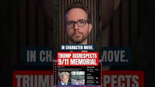 Thumbnail: Trump Disrespects 9/11 Memorial