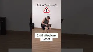 Thumbnail: 2-Min Posture Reset For Desk Workers
