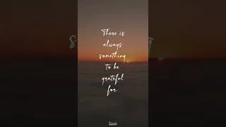 Thumbnail: Even on the hardest days, there is still something worth noticing, appreciating, and holding close.