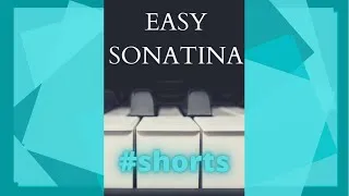 Thumbnail: EASY Sonatina YOU can play! Late elementary piano.