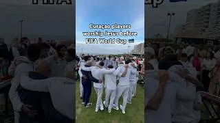 Thumbnail: Curaçao players worshipping with Presence Revival before the FIFA World Cup 🇨🇼