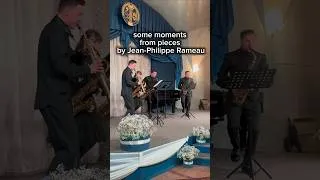 Thumbnail: Moscow Saxophone Quartet, J.F. Rameau #saxophone #classicalmusic #saxophonequartet