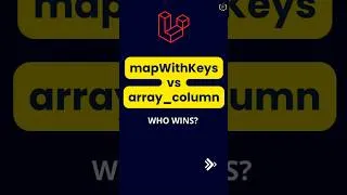 Thumbnail: mapWithKeys vs array_column… WHO WINS? #shortsfeed #ytshorts #programmingfields