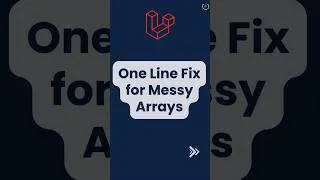 Thumbnail: One Line Fix for Messy Arrays #laravel12 #laravel #shorts #shortsfeed
