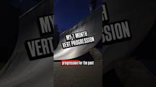 Thumbnail: 1 MONTH VERT SKATING PROGRESSION 🔥
