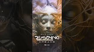 Thumbnail: Reasoning - Dreams  | 𝘖𝘜𝘛 𝘕𝘖𝘞 🔊🎶 #psytrance #shorts #newmusic