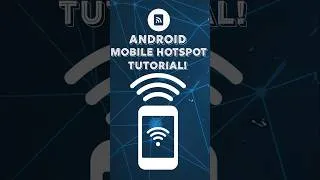 Thumbnail: Mobile Hotspot Tutorial on Android! #android #androidtutorial