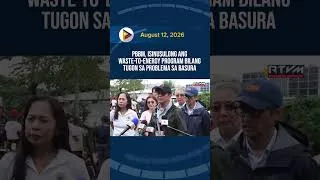 Thumbnail: PBBM, isinusulong ang waste-to-energy program bilang tugon sa problema sa basura