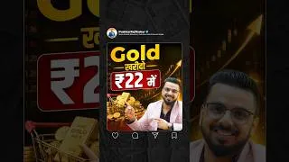 Thumbnail: Gold Investment Under ₹22?