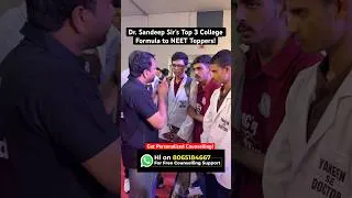 Thumbnail: Dr. Sandeep Sir's Top 3 College Formula to NEET Toppers! #neet #neetprep #neetexam #neetresult