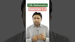 Thumbnail: Exercise 1.2 Class 10 Mathematics #maths #mathematics #10th #exercise #1.1