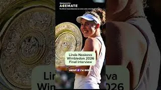 Thumbnail: Linda Noskova On Becoming Wimbledon 2026 Champion | Post Final Win vs Muchova