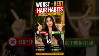 Thumbnail: Rating Worst to Best Hair Habits- For Healthy Hair- Reduce Hairfall, Hair Damage & Frizziness