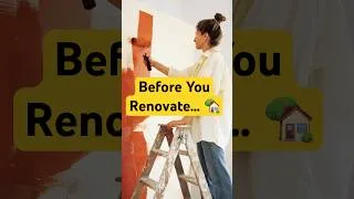 Thumbnail: Renovating? Don't Start Until You Know This!