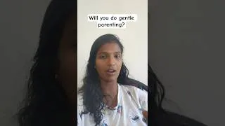 Thumbnail: Will you do gentle parenting guys? #gentleparenting #parenting #children