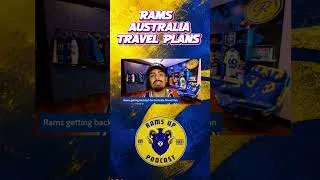 Thumbnail: The Rams Australia Travel Plans Come Under Scrutiny