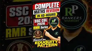Thumbnail: COMPLETE MATHS REVISION IN 40 HOURS FOR SSC CGL 2026| #RMRSeries #ssccgl2026 #rankerspathshala