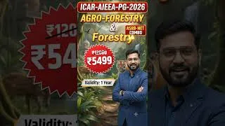 Thumbnail: M.Sc./PG- AGRO-FORESTRY & FORESTRY (ICAR-AIEEA-PG-ENTRANCE)-2026-27 || LIVE BATCH