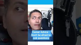 Thumbnail: Career Advice - Don't be afraid to ask questions #motivation #shortsvideo #shortsfeed #shorts