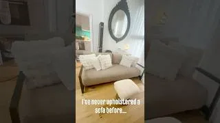 Thumbnail: I Upholstered a Sofa for the First Time! 😳 | Sofa Makeover #shorts