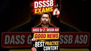 Thumbnail: DSSSB ASO| DASS Grade -2 Good news| Best Practice content and mocks | Shubham sir #ssc #dsssb